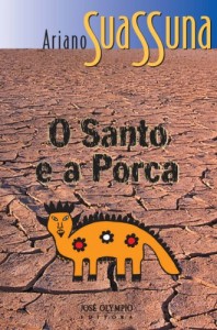 Baixar O santo e a porca pdf, epub, eBook