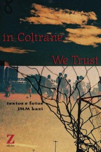 Baixar In Coltrane We Trust pdf, epub, eBook