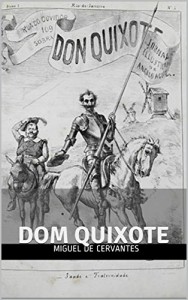 Baixar Dom Quixote: DOM QUIXOTE  pdf, epub, eBook