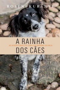 Baixar A Rainha dos Cães pdf, epub, eBook