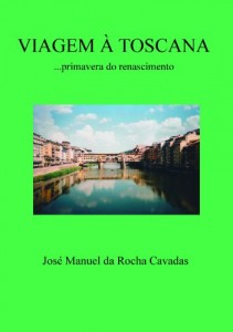 Baixar VIAGEM À TOSCANA… primavera do renascimiento pdf, epub, eBook