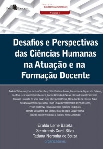 Baixar Desafios e Perspectivas das Ciências Humanas na Atuação e na Formação Docente: 1 pdf, epub, eBook
