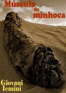 Baixar Músculo de Minhoca pdf, epub, eBook