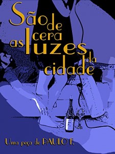 Baixar São de Cera as Luzes da Cidade pdf, epub, eBook