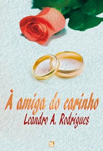 Baixar À amiga do carinho pdf, epub, eBook