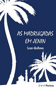 Baixar As Madrugadas em Jenin pdf, epub, eBook