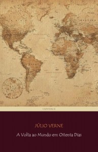 Baixar A Volta ao Mundo em Oitenta Dias (Viagens Maravilhosas) pdf, epub, eBook