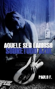 Baixar Aquele Seu Famoso Sobretudo Azul pdf, epub, eBook