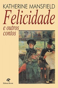 Baixar Felicidade e outros contos pdf, epub, eBook