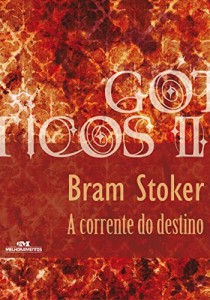 Baixar A Corrente do Destino (Coleção Góticos Livro 23) pdf, epub, eBook