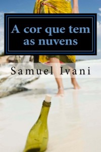 Baixar A cor que tem as nuvens: Agora é sempre eternidade. pdf, epub, eBook