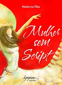 Baixar Mulher sem Script pdf, epub, eBook