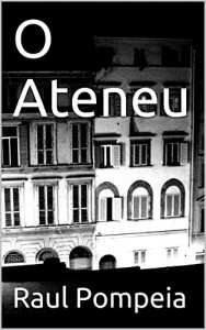 Baixar O Ateneu pdf, epub, eBook