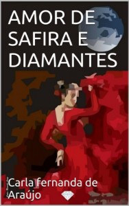 Baixar AMOR DE SAFIRA E DIAMANTES pdf, epub, eBook