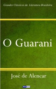 Baixar O Guarani pdf, epub, eBook