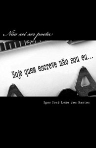 Baixar Não sei ser poeta pdf, epub, eBook