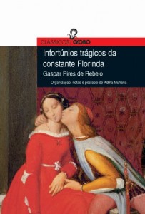 Baixar Infortúnios trágicos da constante Florinda pdf, epub, eBook