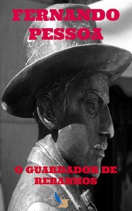 Baixar O Guardador de Rebanhos [ilustrado e com índice] pdf, epub, eBook