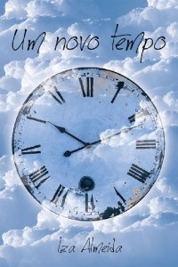 Baixar Um novo tempo: 1 pdf, epub, eBook