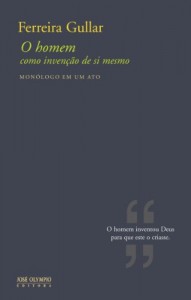 Baixar O homem como invenção de si mesmo: Monólogo em um ato pdf, epub, eBook