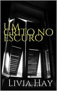 Baixar Um grito no escuro pdf, epub, eBook