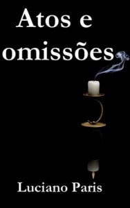 Baixar Atos e omissões pdf, epub, eBook