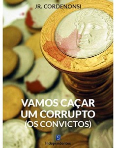 Baixar Vamos caçar um corrupto pdf, epub, eBook