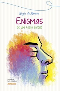 Baixar Enigmas de um rosto insone pdf, epub, eBook