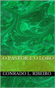 Baixar O Pastor e o Lobo pdf, epub, eBook