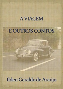 Baixar A Viagem e outros Contos pdf, epub, eBook