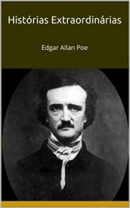 Baixar Histórias Extraordinárias  : Edgar Allan Poe pdf, epub, eBook