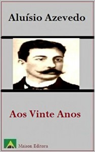Baixar Aos Vinte Anos (Ilustrado) (Literatura Língua Portuguesa) pdf, epub, eBook