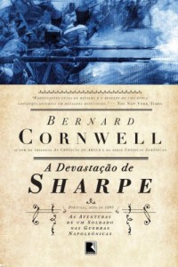 Baixar A devastação de Sharpe – As aventuras de um soldado nas Guerras Napoleônicas – vol. 3 pdf, epub, eBook
