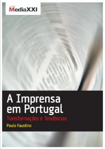 Baixar A Imprensa em Portugal – Transformações e Tendências pdf, epub, eBook