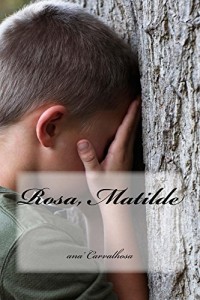 Baixar Rosa, Matilde pdf, epub, eBook