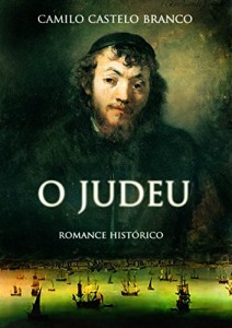 Baixar O Judeu: História da vida trágica de António José da Silva pdf, epub, eBook