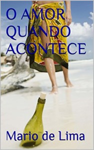 Baixar O AMOR QUANDO ACONTECE pdf, epub, eBook
