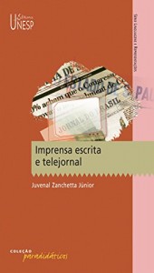 Baixar Imprensa escrita e telejornal pdf, epub, eBook