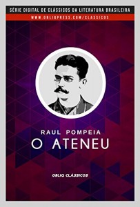 Baixar O Ateneu pdf, epub, eBook