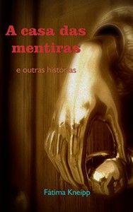 Baixar A casa das mentiras e outras histórias pdf, epub, eBook