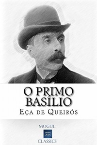 Baixar O Primo Basílio: Com biografia do autor e índice activo pdf, epub, eBook