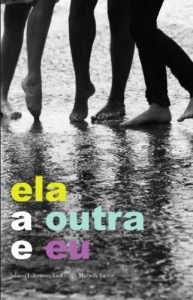 Baixar Ela, a Outra e Eu pdf, epub, eBook