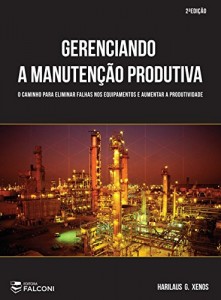 Baixar Gerenciando a Manutenção Produtiva pdf, epub, eBook