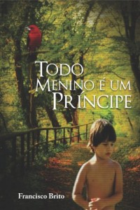 Baixar Todo Menino é um Príncipe pdf, epub, eBook