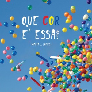 Baixar Que Cor é Essa? pdf, epub, eBook