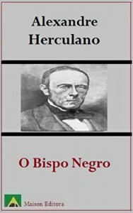 Baixar O Bispo Negro (Ilustrado) (Literatura Língua Portuguesa) pdf, epub, eBook