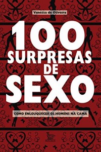 Baixar 100 Surpresas de Sexo pdf, epub, eBook