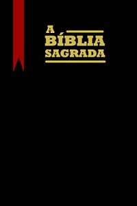 Baixar A Bíblia Sagrada (Completa e com Índice Ativo) pdf, epub, eBook