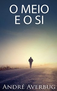 Baixar O Meio e o Si pdf, epub, eBook