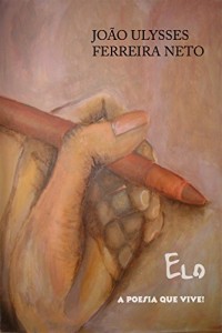 Baixar Elo: A poesia que vive! pdf, epub, eBook